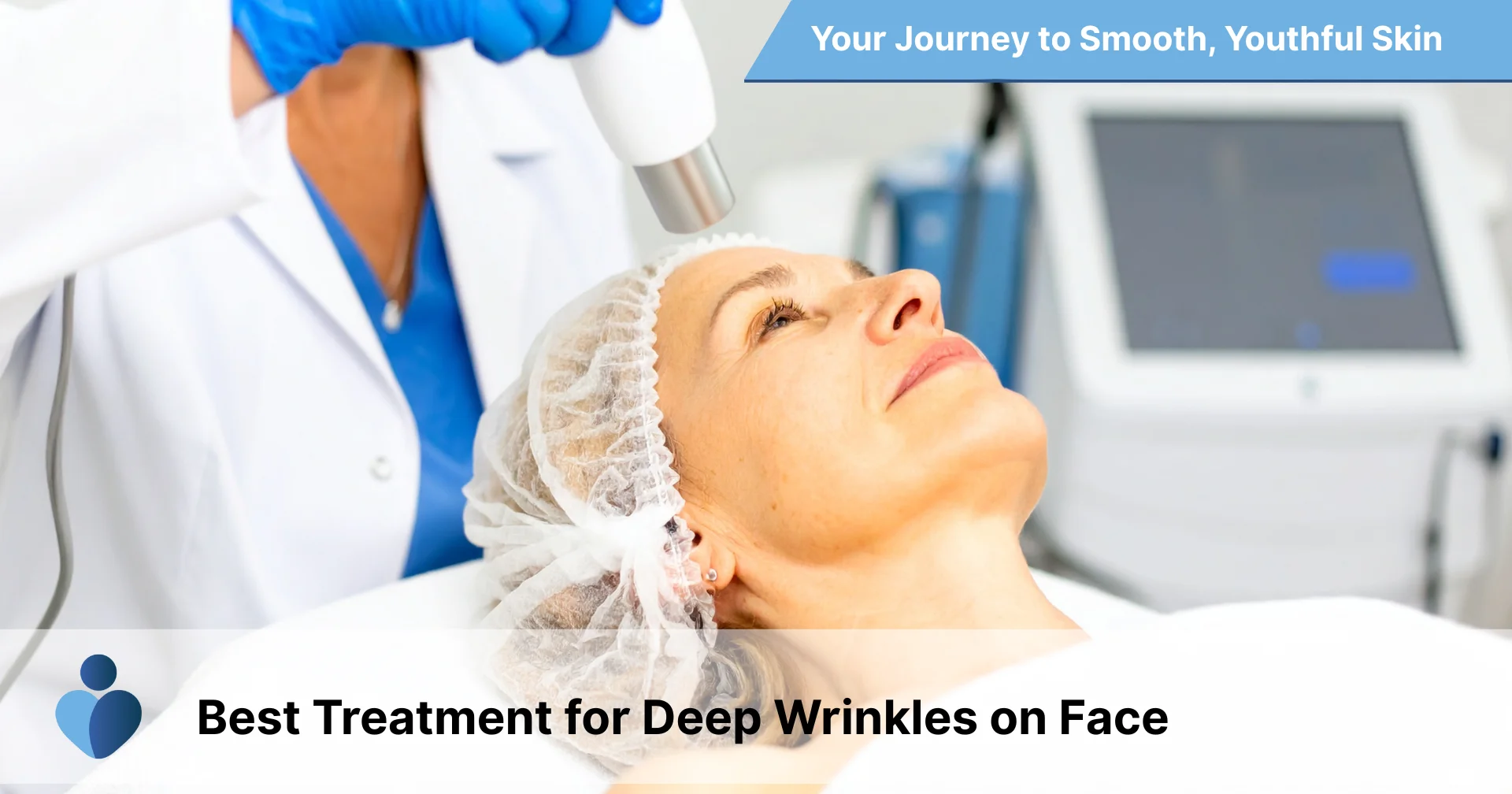 Best Treatment for Deep Wrinkles on Face