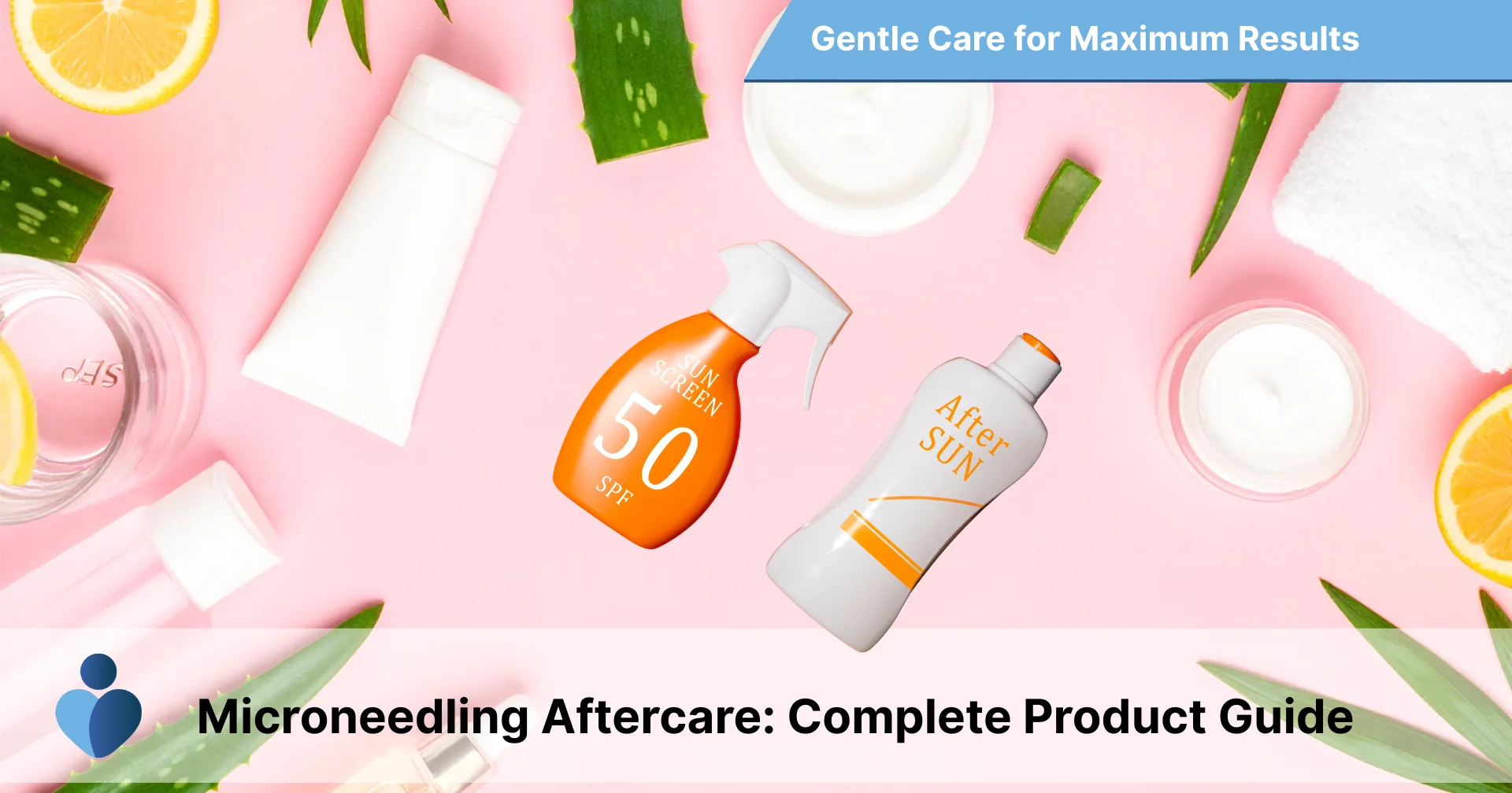 Microneedling Aftercare Complete Product Guide